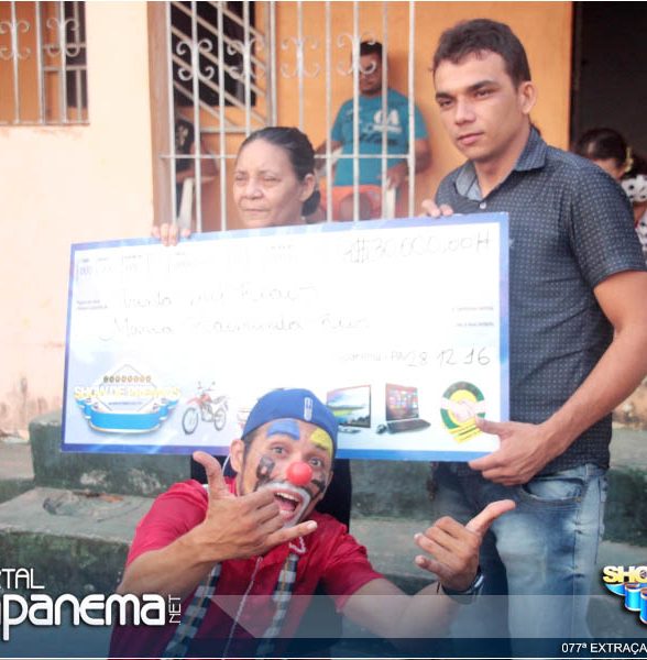 Entrega dos contemplados da 77Âª Extração do Capanema Show de Premios