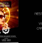 VIBE MIX Lança coleção de ALTO VERáƒO NESTA SEXTA (09), em Capanema