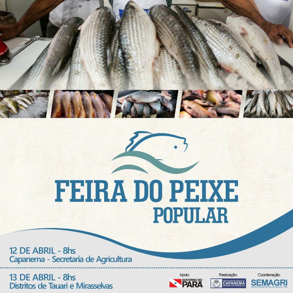 Feira do Peixe popular em Capanema vai garantir produto mais barato na Semana Santa