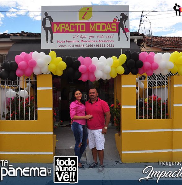 Inauguração da loja Impacto Modas em Capanema
