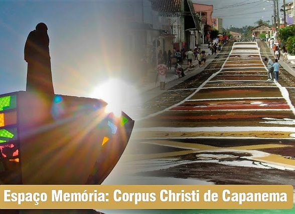 ESPAá‡O MEMá“RIA: Corpus Christi de Capanema