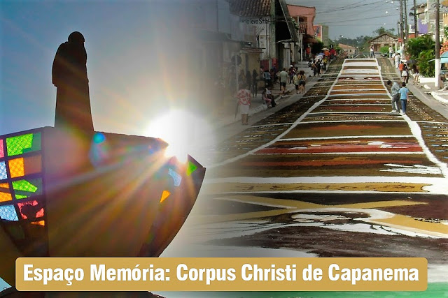ESPAá‡O MEMá“RIA: Corpus Christi de Capanema