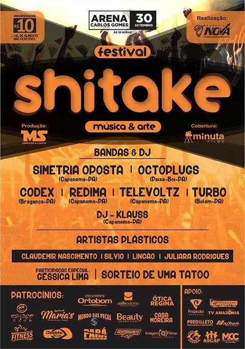 FESTIVAL SHITAKE – MášSICA E ARTE -Â  DIA 30 DE SETEMBRO NA ARENA CARLOS GOMES EM CAPANEMA