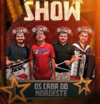 Banda “Os caba do Nordeste” trás forró  raiz com muito estilo e bom gosto