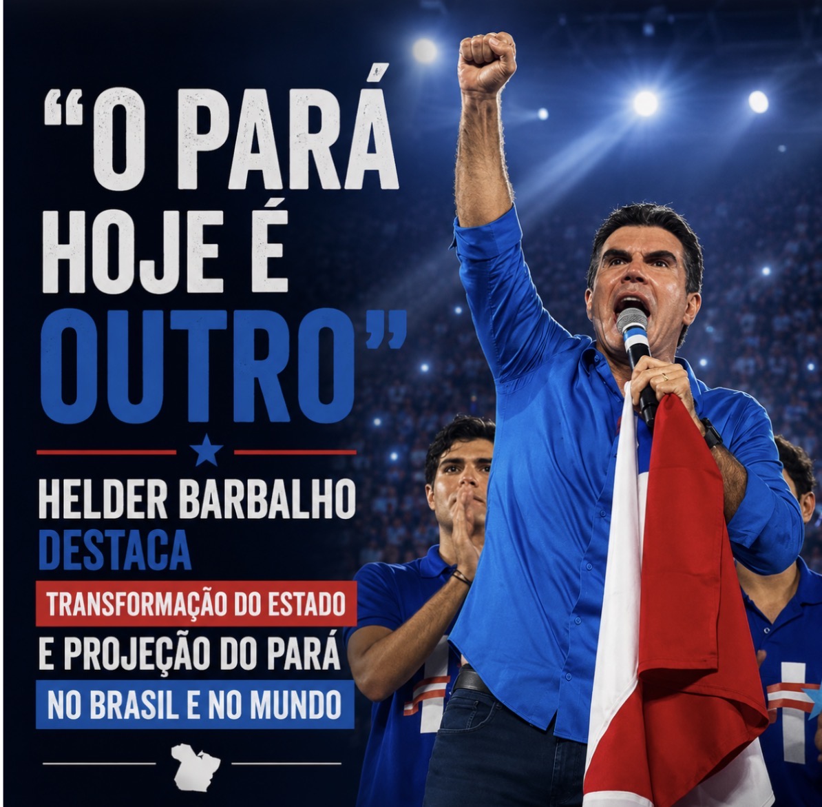 “O Pará hoje é outro”: Helder Barbalho destaca transformação do estado e projeção do Pará no Brasil e no mundo